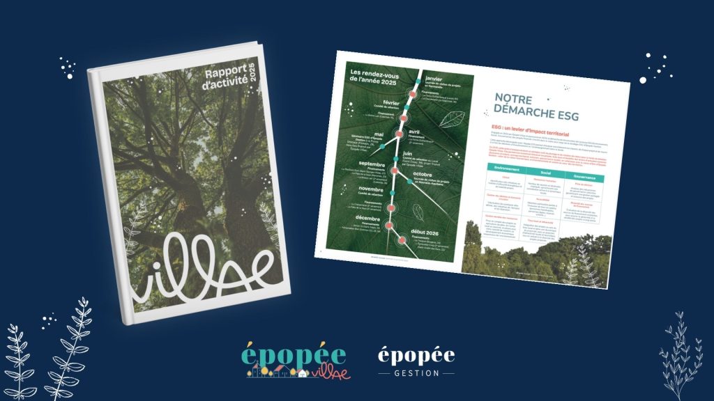 Couverture et double page intérieure du rapport d'activité 2025 d'Épopée Villae, fonds de dotation au service des territoires d'Épopée Gestion.